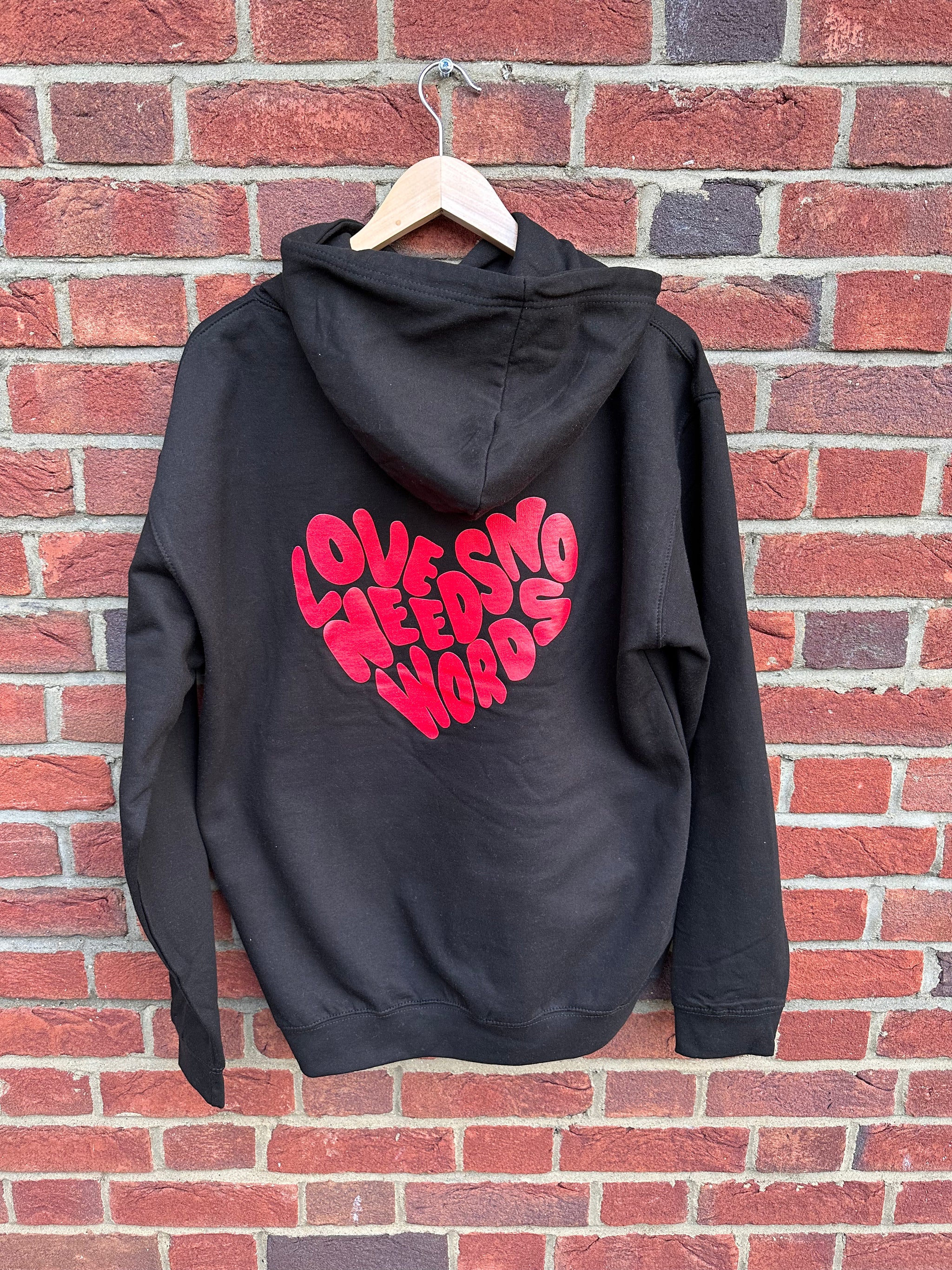 Love Needs No Words Hoodie SAA Clothing